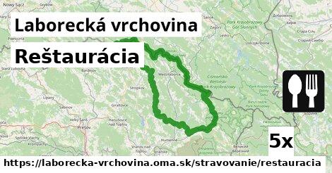 Reštaurácia, Laborecká vrchovina