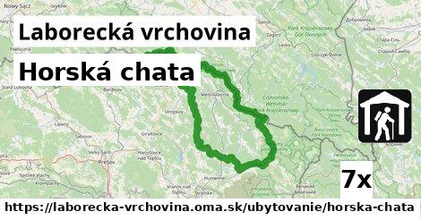 Horská chata, Laborecká vrchovina