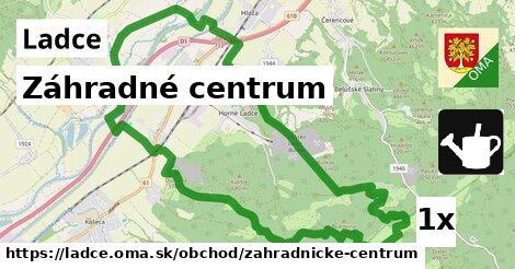 Záhradné centrum, Ladce