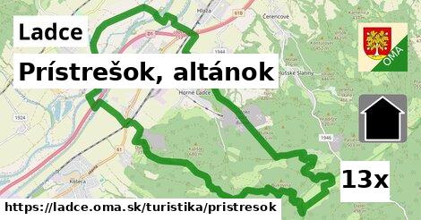 Prístrešok, altánok, Ladce