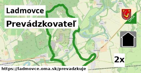 prevádzkovateľ v Ladmovce