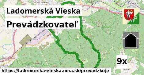 prevádzkovateľ v Ladomerská Vieska