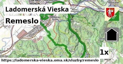 Remeslo, Ladomerská Vieska