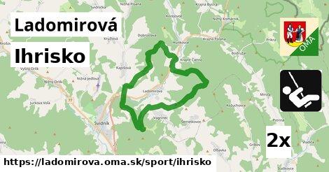 Ihrisko, Ladomirová