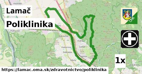 Poliklinika, Lamač