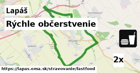 Rýchle občerstvenie, Lapáš