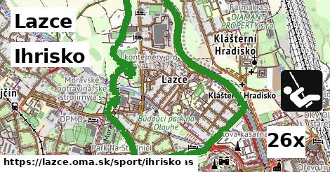 Ihrisko, Lazce