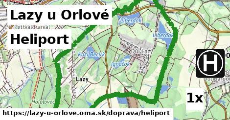 Heliport, Lazy u Orlové