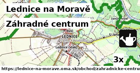 Záhradné centrum, Lednice na Moravě