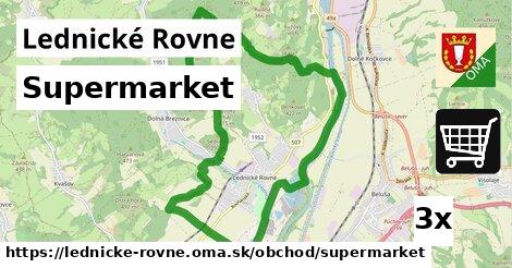 supermarket v Lednické Rovne