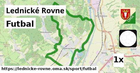 Futbal, Lednické Rovne