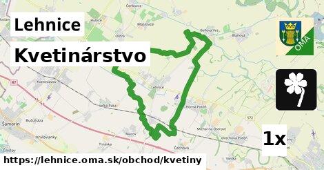 Kvetinárstvo, Lehnice