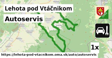 Autoservis, Lehota pod Vtáčnikom