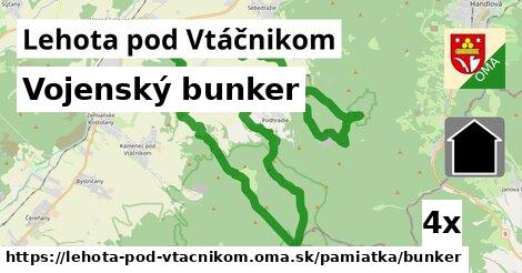 Vojenský bunker, Lehota pod Vtáčnikom