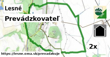 prevádzkovateľ v Lesné