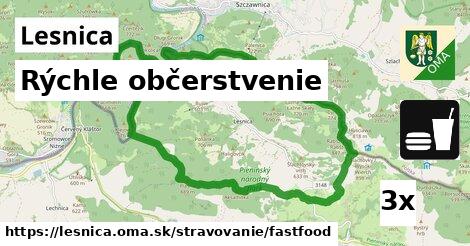 Rýchle občerstvenie, Lesnica