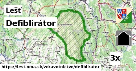 Defiblirátor, Lešť