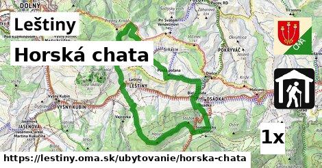 Horská chata, Leštiny