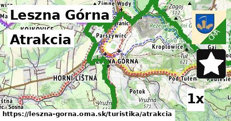 Atrakcia, Leszna Górna