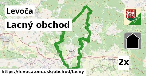 Lacný obchod, Levoča