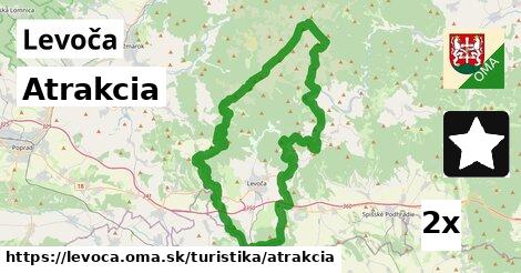 Atrakcia, Levoča