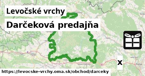 Darčeková predajňa, Levočské vrchy