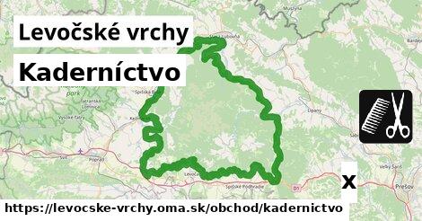 Kaderníctvo, Levočské vrchy