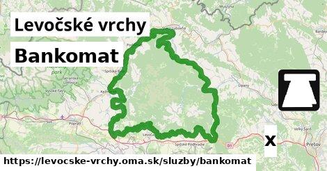 Bankomat, Levočské vrchy