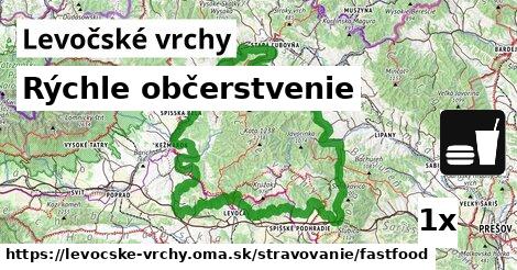 Rýchle občerstvenie, Levočské vrchy