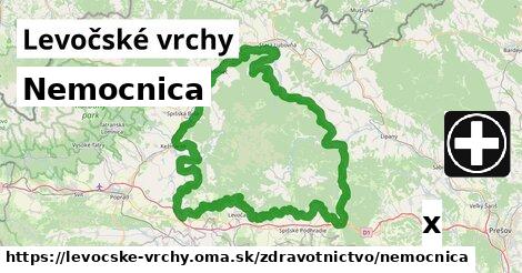 Nemocnica, Levočské vrchy