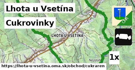 Cukrovinky, Lhota u Vsetína