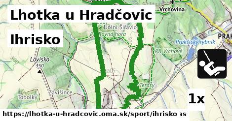 ihrisko v Lhotka u Hradčovic