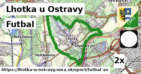 Futbal, Lhotka u Ostravy