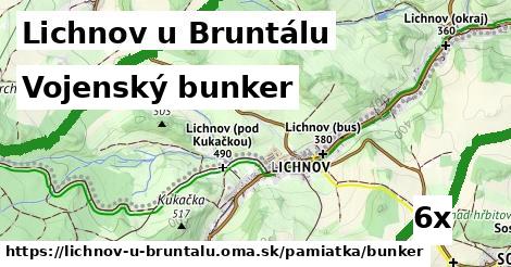 Vojenský bunker, Lichnov u Bruntálu