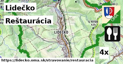 Reštaurácia, Lidečko