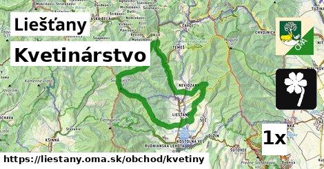 Kvetinárstvo, Liešťany