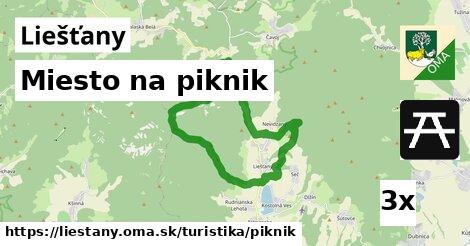 Miesto na piknik, Liešťany