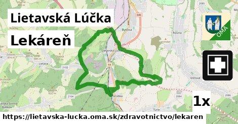 Lekáreň, Lietavská Lúčka