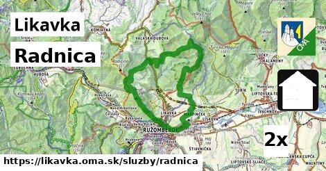 Radnica, Likavka