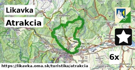 Atrakcia, Likavka