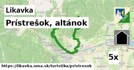 Prístrešok, altánok, Likavka