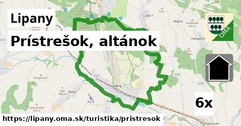 Prístrešok, altánok, Lipany