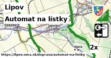 Automat na lístky, Lipov
