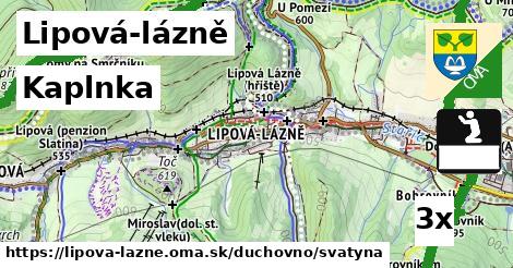 Kaplnka, Lipová-lázně