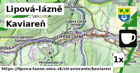 Kaviareň, Lipová-lázně