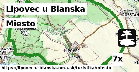 Miesto, Lipovec u Blanska