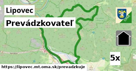 prevádzkovateľ v Lipovec, okres MT