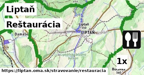 Reštaurácia, Liptaň