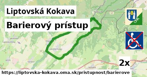 Barierový prístup, Liptovská Kokava