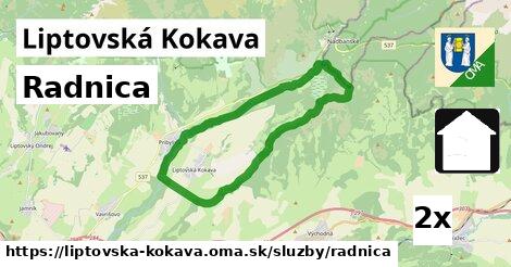 Radnica, Liptovská Kokava